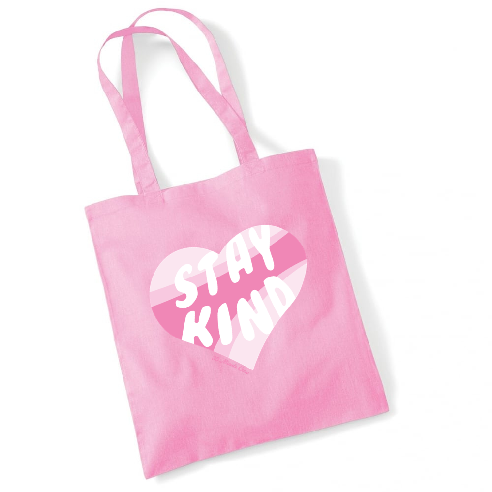 Tote Bag; Stay Kind