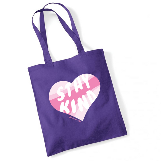 Tote Bag; Stay Kind